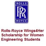 Rolls-Royce Wings4Her Scholarship for Women Engineering Students Rolls-Royce Wings4Her Scholarship for Women Engineering Students