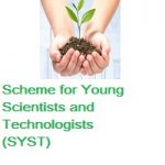 Scheme for Young Scientists and Technologists (SYST) Scheme for Young Scientists and Technologists (SYST)