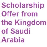 Scholarship Offer from the Kingdom of Saudi Arabia 2026 Scholarship Offe r from the Kingdom of Saudi Arabia