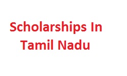 Scholarships In Tamil Nadu