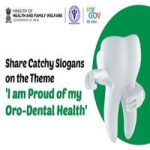 Share Catchy Slogans on the Theme- I am Proud of my Oro-Dental Health Share Catchy Slogans on the Theme- I am Proud of my Oro-Dental Health