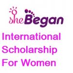 SheBegan International Scholarship for Women