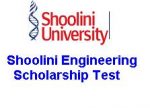 Shoolini Engineering Scholarship Test Shoolini Engineering Scholarship Test