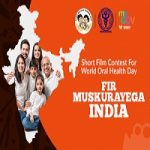 Short Film Contest For World Oral Health Day