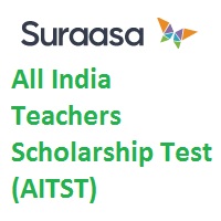 Suraasa All India Teachers Scholarship Test (AITST)