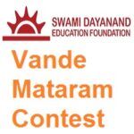 Swami Dayanand Education Foundation - Vande Mataram Contest 2021- India
