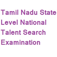 Tamil Nadu State Level National Talent Search Examination