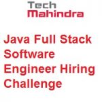 Tech Mahindra Java Full Stack Software Engineer Hiring Challenge