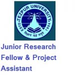 Tezpur University Junior Research Fellow & Project Assistant