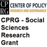 The Center of Policy Research and Governance - CPRG Social Sciences Research Grant 2022