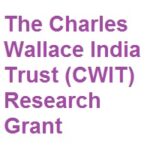 Charles Wallace India Trust Short Term Research Grant The Charles Wallace India Trust (CWIT) Research Grant