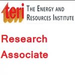 The Energy and Resources Institute - TERI - Research Associate