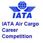 The IATA Air Cargo Career Competition FACE UP