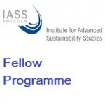 The Institute for Advanced Sustainability Studies Fellowships
