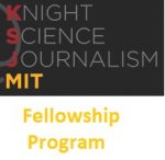 The Knight Science Journalism Fellowship Program at MIT