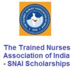 The Trained Nurses Association of India – SNAI Scholarships 2021-2022 The Trained Nurses Association of India - SNAI Scholarships