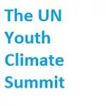 The UN Youth Climate Summit The UN Youth Climate Summit
