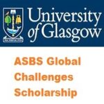 The University of Glasgow - ASBS Global Challenges Scholarship