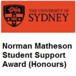 The University of Sydney Norman Matheson Student Support Award (Honours)