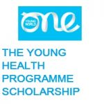 Young Health Programme Scholarship 2022 THE YOUNG HEALTH PROGRAMME SCHOLARSHIP