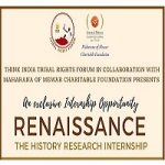 Think India Tribal Rights Forum RENAISSANCE Research Internship