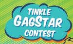 Tinkle GagStar contest