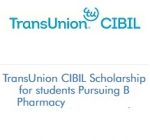TransUnion CIBIL Scholarship for students Pursuing B Pharmacy (2020-2021)