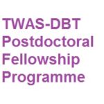 TWAS-DBT Postdoctoral Fellowship Programme