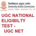 UGC NATIONAL ELIGIBILTY TEST - UGC-NET
