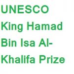 UNESCO King Hamad Bin Isa Al-Khalifa Prize