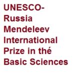 UNESCO-Russia Mendeleev International Prize in thé Basic Sciences