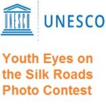 UNESCO Youth Eyes on the Silk Roads Photo Contest 2022