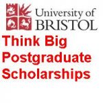 University of Bristol Think Big Postgraduate Scholarships