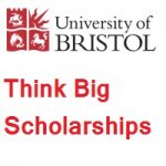 University of Bristol Think Big Scholarships
