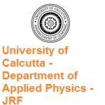 University of Calcutta Department of Applied Physics JRF