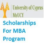 University of Cyprus Scholarships For MBA Program University of Cyprus Scholarships For MBA Program