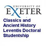 University of Exeter Classics and Ancient History Leventis Doctoral Studentship