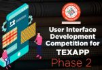 User Interface Development Competition for TEXAPP - Phase II