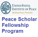 USIP’s Peace Scholar Fellowship Program USIP's Peace Scholar Fellowship Program