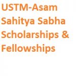 USTM-Asam Sahitya Sabha Scholarships & Fellowships USTM-Asam Sahitya Sabha Scholarships & Fellowships