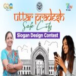 Uttar Pradesh Safe City Slogan contest