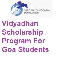 Vidyadhan Scholarship Program For Goa Students 2026 Vidyadhan Scholarship Program For Goa Students 2024
