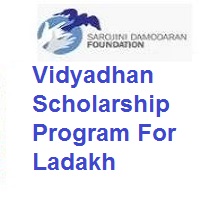 Vidyadhan Scholarship Program For Ladakh