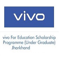 vivo For Education Scholarship Programme (Under Graduate) Jharkhand 2022-23