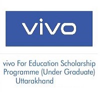 vivo For Education Scholarship Programme (Under Graduate) Uttarakhand 2022-23