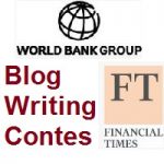 World Bank & FT Financial Times Blog Writing Contest 2021