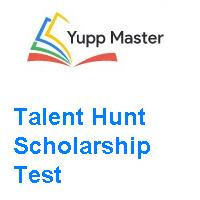 Yupp Master’s Talent Hunt Scholarship Test 2020